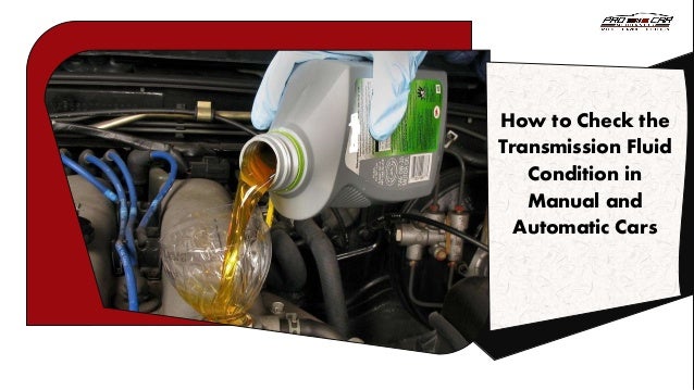 how often to check manual transmission fluid