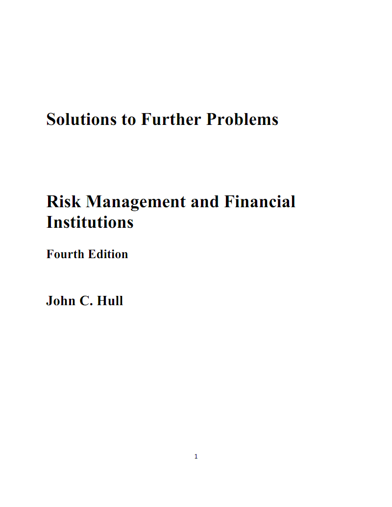 risk management and financial institutions john c hull solution manual